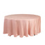 Lamour Satin 108" Round Tablecloth Dusty Rose - Durable & Silk-Like Table Cover