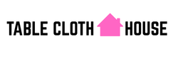 Table Cloth House