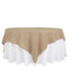 Faux Burlap 90"x90" Table Overlay Square Tablecloth Natural - Boho Chic Design for Stylish Celebrations