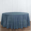 Faux Linen 120" Round Tablecloth Blue - Slubby Texture Wrinkle-Resistant Seamless Table Cover