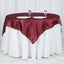 Satin 60"x60" Table Overlay Square Tablecloth Burgundy - Smooth Silky Touch Table Cover