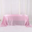 Satin Rectangular 90"x132" Tablecloth Pink - Seamless Table Cover