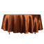Satin 108" Round Tablecloth Cinnamon Brown - Smooth and Lustrous Table Cover