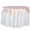 Satin 72"x72" Table Overlay Square Tablecloth Blush - Smooth Finish Table Cover