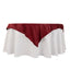 Lamour Satin 54"x54" Table Overlay Square Tablecloth Burgundy - Durable & Silk-Like Table Cover