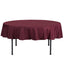 Polyester 90" Round Tablecloth Burgundy - Stain & Wrinkle-Resistant Table Cover