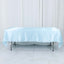 Satin Rectangular 60"x102" Tablecloth Light Blue - Smooth and Lustrous Table Cover