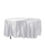 Satin 108" Round Tablecloth White - Smooth and Lustrous Table Cover for Weddings & Events