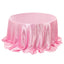 Satin 132" Round Tablecloth Pink - Stylish Seamless Table Cover