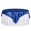 Satin 72"x72" Table Overlay Square Tablecloth Royal Blue - Smooth Finish Table Cover