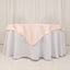 Lamour Satin 54"x54" Table Overlay Square Tablecloth Blush - Durable & Silk-Like Table Cover