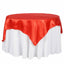 Satin 72"x72" Table Overlay Square Tablecloth Red - Smooth Finish Table Cover