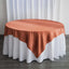 Satin 72"x72" Table Overlay Square Tablecloth Terracotta (Rust) - Smooth Finish Table Cover