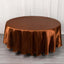 Satin 108" Round Tablecloth Cinnamon Brown - Smooth and Lustrous Table Cover