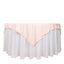 Scuba 70"x70" Table Overlay Square Tablecloth Blush - Wrinkle Free & Stain Resistant Table Cover