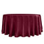 Satin 120" Round Tablecloth Burgundy - Stylish Seamless Table Cover