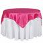 Satin 72"x72" Table Overlay Square Tablecloth Fuchsia - Smooth Finish Table Cover