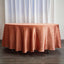Satin 108" Round Tablecloth Terracotta (Rust) - Smooth and Lustrous Table Cover